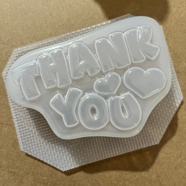 Thank You (Vacuum Form Mould)❤️